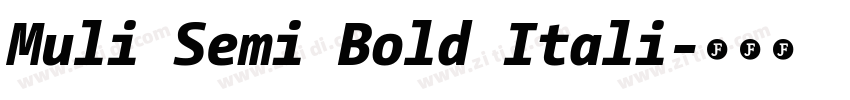 Muli Semi Bold Itali字体转换